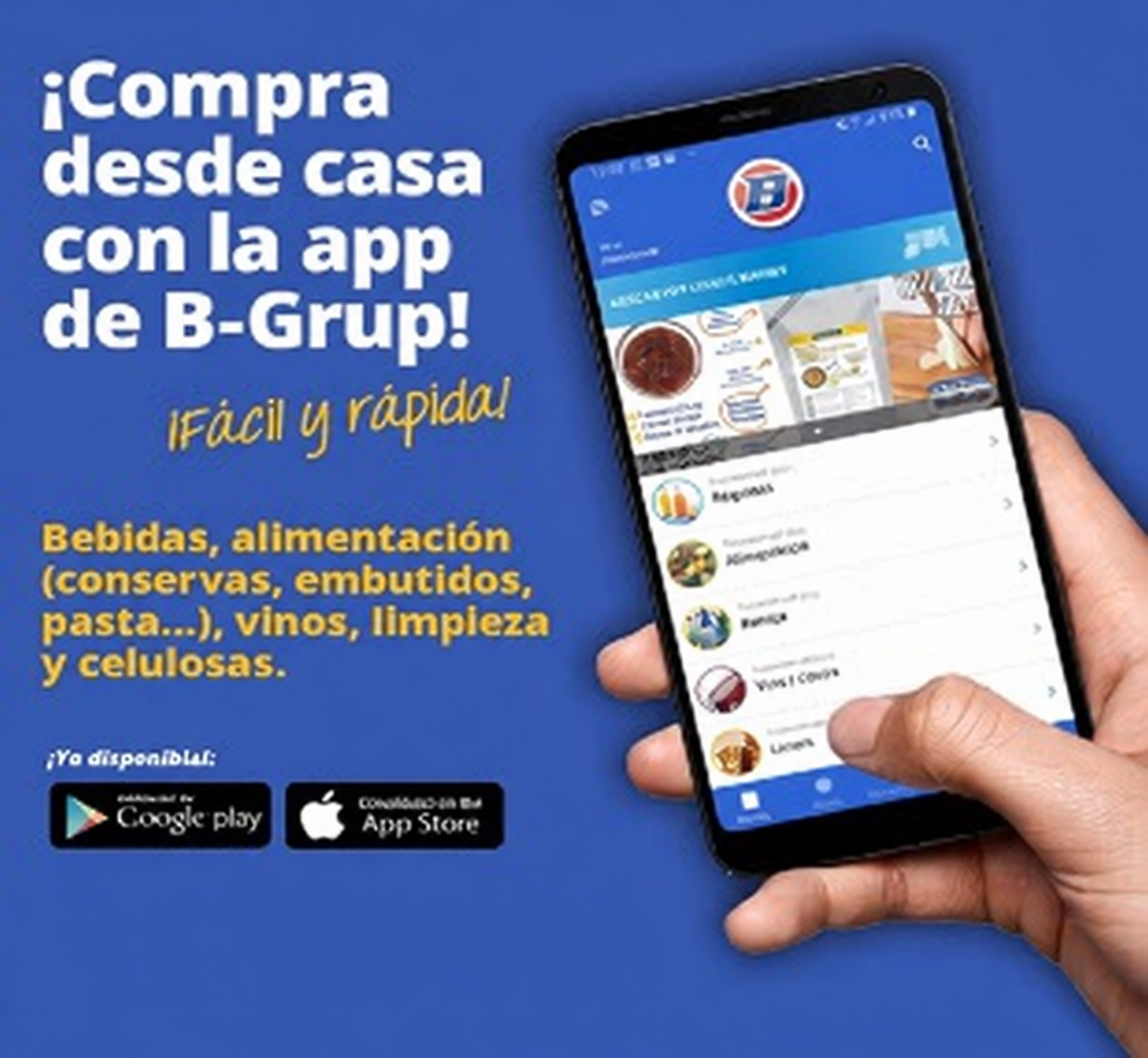 Compra desde casa con la app B-Grup, sin el hashtag promocional